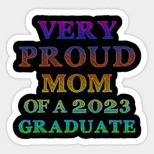 Very Proud Mom Of A 2023 Graduate Sticker